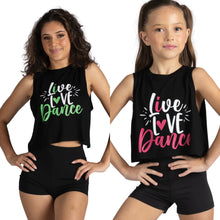 Load image into Gallery viewer, Live Love Dance Tee #24314
