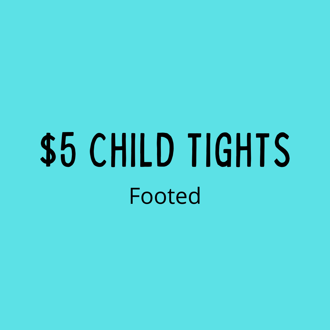 $5 Child Footed Tights